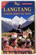 LANGTANG TAMANG HERITAGE TRAIL  125 000  With detailed trails - Walking distances - Altitudes  Langtang National Park  Himalayan MapHouse (9993323322)