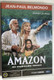 Amazone – Amazon Az Esoerdo Lanya  Region 2 PAL DVD  Audio French, Hungarian  Starring Jean-Paul Belmondo, Arielle Dombasle, Patrick Bouchitey, Thylda Barès, André Penvern  Director Philippe de Broca  85’ Running Time (5998133145437)