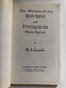 The Mission of and Praying in the Holy Spirit by H. A. Ironside  The Holy Spirit's Mission to the World  Publisher Loizeaux Brothers (January 1, 1970) (HAIronside)