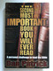 The Second Most Important Book You Will Ever Read: A Personal Challenge to Read the Bible by Dan Patrick / Journey to discover God's plan for you / Publisher: A Division of Thomas Nelson, Inc (0785262865) 