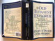 The Old Testament Explorer: Discovering The Essence, Background, And Meaning Of Every Book In The Old Testament / CHARLES DYER, GENE MERRILL / FOREWORD BY CHARLES R. SWINDOLL / Word Publishing 2001 / Hardcover (9780849914478)