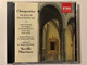 Charpentier - Te Deum; Magnificat - Dawn Upshaw, Ann Murray, Ethna Robinson, John Aler, Kurt Moll, Academy Chorus of St. Martin in the Fields, Academy of St. Martin in the Fields, Neville Marriner / EMI Classics Audio CD 1991 Stereo / CDC 7 54284 2