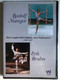 Rudolf Nureyev & Erik Bruhn: Their Complete Bell Telephone Hour Performances / The Bell Telephone Hour Orchestra conducted by Donald Voorhees / Packaging & Design ©2002 Video Artists International, Inc. / DVD (089948422198)