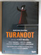 Puccini: Turandot / Dramma lirico in three acts and five scenes Libretto GIUSEPPE ADAMI and RENATO SIMONI / ORCHESTRA AND CHORUS OF TEATRO REAL JORCAM CHILDREN CHORUS / Conductor NICOLA LUISOTTI / HD recording: Teatro Real, Madrid / DVD (3760115301702)