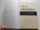 All the Promises of the Bible - Herbert Lockyer  Discover more than 8,000 Bible promises  Explore a virtual encyclopedia of information  Apply the promises to your life today  Zondervan, 1990  Paperback (9780310281313)