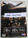 Diên Biên Phu  A LA CROISÉE DES DESTINS, UNE PLONGÉE DANS L'ENFER DE LA BATAILLE  UN FILM ECRIT ET REALISE PAR PIERRE SCHOENDOERFFER  PATRICK CATALIFO, DONALD PLEASENCE, JEAN-FRANÇOIS BALMER  DVD Video (3384442055406)