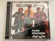 So Long John - Hans Knudsen Jump Band / Guest: Jacob Fischer / Music Mecca Audio CD 1994 / CD 1063-2
