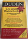 Die Deutsche Rechtschreibung  Duden Vol. 1  Das Standardwerk zu allen Fragen der Rechtschreibung  Bibliographisches Institut & FA Brockhaus AG, 1996  Hardcover (9783411040117)