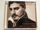 José Cura: Puccini Arias - Philharmonia Orchestra, Conductor: Placido Domingo / Erato Audio CD 1997 / 0630-18838-2