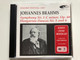 Johannes Brahms - Symphony Nr. 1 C minor, Op. 68; Hungarian Dances Nr. 5 and 6 / Brahms Festival 1997 / Budapest Concert Orchestra Mav, Conducted by Yuri Simonov / Pannon Classic Audio CD 1997 / PCL 8005 (5998272700153)