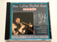 Max Collie Rhythm Aces – Tiger Rag / Runnin' Wild; Blue Bells Goodbye; Ice Cream; Yellow Dog Blues; u. a. / Digital Remastered Jazz Edition / Pastels Audio CD 1995 / CD 20.1626