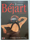 B comme Béjart / un film de Marcel Schüpbach / JEAN-LOUIS PORCHET ET GERARD RUEY PRESENTENT / mk2 / DVD Video (3700224300982)