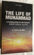THE LIFE OF MUHAMMAD - A TRANSLATION OF IBN ISHAQ'S SIRAT RASUL ALLAH / A. GUILLAUME / OXFORD UNIVERSITY PRESS  (9780196360331)