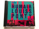 Trio Humair Louiss Ponty – Volume 1 / Disques Dreyfus Audio CD 1991 / 191018-2