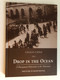 DROP IN THE OCEAN / A Hungarian Policeman in the Holocaust / THE STORY OF DEZSŐ MAGYAR / LÁSZLÓ CSŐSZ / Hardcover (9789631213225)