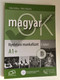 MagyarOK A1 / Textbook + Workbook / New edition 2023 / University of Pecs / Paperback (9786150163413)