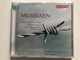 Messiaen: Quatuor Pour La Fin Du Temps; Thème Et Variations; Les Offrandes Oubliées (transcribed for piano) - Gould Piano Trio, Robert Plane (clarinet) / Chandos Audio CD 2008 / CHAN 10480