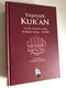 YAŞAYAN KUR'AN / NUZÜL SIRASINA GÖRE / TÜRKÇE MEAL - TEFSİR / HAZIRLAYAN: R. İHSAN ELİAÇIK / Inþa Yayinlari, 2014 / Hardcover (9786058800304)
