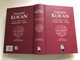 YAŞAYAN KUR'AN / NUZÜL SIRASINA GÖRE / TÜRKÇE MEAL - TEFSİR / HAZIRLAYAN: R. İHSAN ELİAÇIK / Inþa Yayinlari, 2014 / Hardcover (9786058800304)