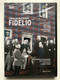 Beethoven's Fidelio A Historic Production (807280127591)