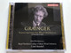 Grainger: Transcriptions For Wind Orchestra (includes premiere recordings) - Ivan Hovorun (piano), Royal Northern College Of Music Wind Orchestra, Clark Rundell / Chandos Audio CD 2008 / CHAN 10455
