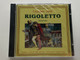 Giuseppe Verdi: Rigoletto (Selezione) - Orchestra e Coro del Teatro alla Scala, Tullio Serafin, Norberto Mola / Opera Audio CD 1992 / CD 54057