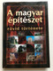 U. Bin Attila: A magyar építészet rövid története | A short history of Hungarian architecture (9789633754948)