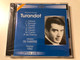 Giacomo Puccini: Turandot - L. Udovic, L. Gencer, F. Corelli, J. Hecht, R. Cesari, M. Carlin, P. de Palma, Oliviero De Gabritiis / Naples 1962 / Opera Live / Golden Melodram 2x Audio CD 2007 Mono / GM 5.0066