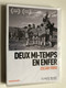 Deux Mi-Temps en Enfer  ZOLTÁN FÁBRI  Clavis Films (3700246907527)