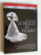 Mozart – Le Nozze di Figaro (Opéra National de Paris) DVD (809478060048)