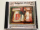 Bulgarian Choral Art Vol. 1 – A Journey into Bulgaria's Choral Heritage (Audio CD) (3800121302444)