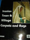 Iranian Town and Village Carpets and Rugs [Hardcover] by Eric Aschenbrenner