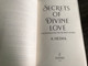 Secrets of Divine Love by A. Helwa – A Spiritual Journey into the Heart of Islam (9789696401728)