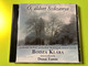 Ó, áldott Szűzanya: Sacred Songs and Archaic Prayers by Bodza Klára CD