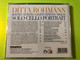 Solo Cello Portrait by Ditta Rohmann – Hungaroton Classical CD (5991813281029.)