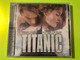 Sony Classical - Titanic Music From The Motion Picture Soundtrack CD (5099706321323)