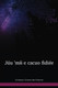 Comaltepec Chinantec New Testament / Júu ʼmɨ́ɨ e cacuo fidiée (CCONT) / 
Comaltepec Chinantec 2002 Edition / Mexico