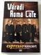 Váradi Roma Cafe / espresso koncert Papp László Budapest Sportaréna 2008 DVD Hungarian gypsy jazz group / Directors: Váradi Roma Café / Artists: Váradi Gyula, Jr. Váradi Róbert, Váradi Róbert, Berki Artúr  / Hungary