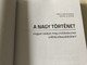 A nagy történet / The Drama of Scripture in Hungarian language / Craig G. Bartholomew, Michael W. Goheen / Kálvin 2018 (9789635584116)