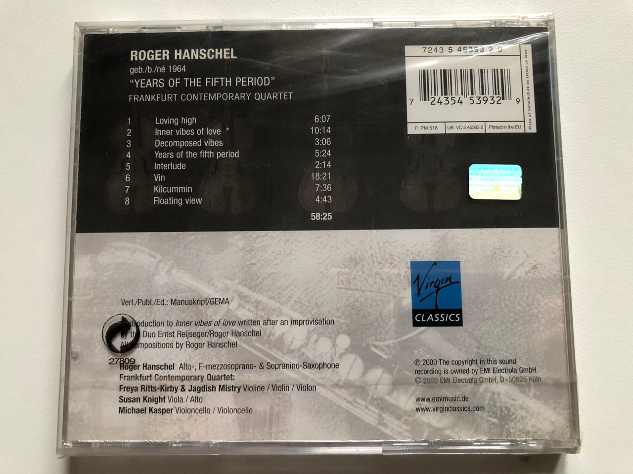 https://cdn11.bigcommerce.com/s-62bdpkt7pb/products/0/images/316682/Roger_Hanschel_Years_Of_The_Fifth_Period_-_Frankfurt_Contemporary_Quartet_Virgin_Classics_Audio_CD_2000_724354539329_2__47053.1702912114.1280.1280.JPG?c=2