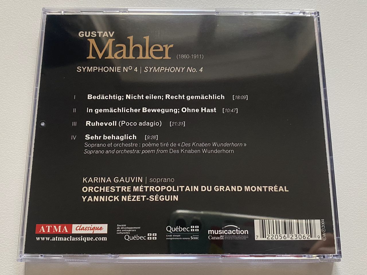 https://cdn11.bigcommerce.com/s-62bdpkt7pb/products/0/images/329595/Mahler_4_-_Karina_Gauvin_Orchestre_Mtropolitain_du_Grand_Montral_Yannick_Nzet-Sguin_Atma_Classique_Audio_CD_2004_ACD_2_2306_2__95603.1711561439.1280.1280.JPG?c=2