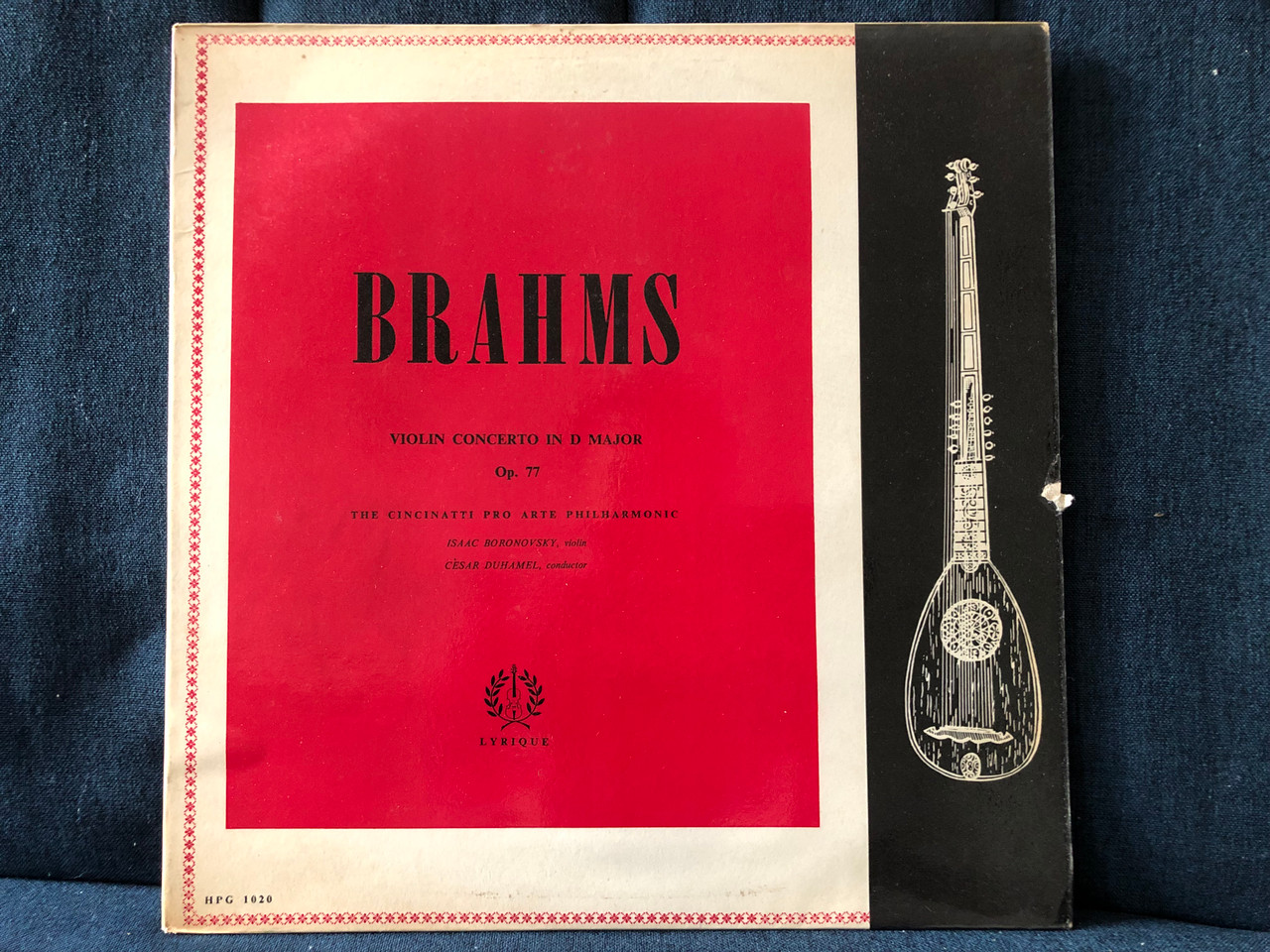 https://cdn11.bigcommerce.com/s-62bdpkt7pb/products/0/images/341645/Brahms_Violin_Concert_In_D_Major_Op._77_-The_Cincinatti_Pro_Arte_Philharmonic_Isaac_Boronovsky_violin_Csar_Duhamel_conductor_Lyrique_LP_HPG_1020_1__32229.1721381987.1280.1280.JPG?c=2