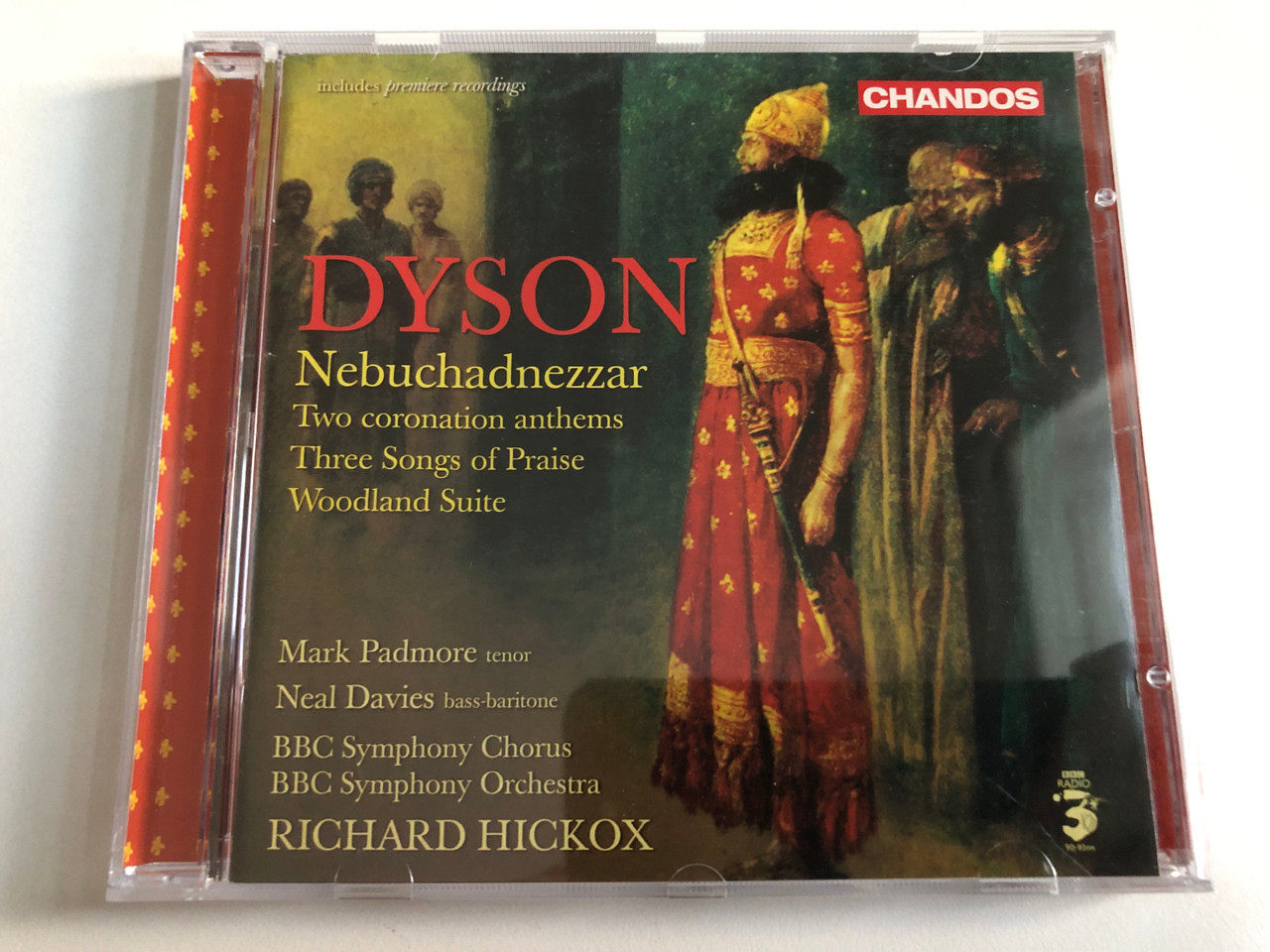 https://cdn11.bigcommerce.com/s-62bdpkt7pb/products/0/images/345382/Dyson_Nebuchadnezzar_Two_coronation_anthems_Three_Songs_of_Praise_Woodland_Suite_-_Mark_Padmore_tenor_Neal_Davies_bass-baritone_BBC_Symphony_Chorus_BBC_Symphony_Orchestra_Richard_H_1__31737.1724097709.1280.1280.JPG?c=2