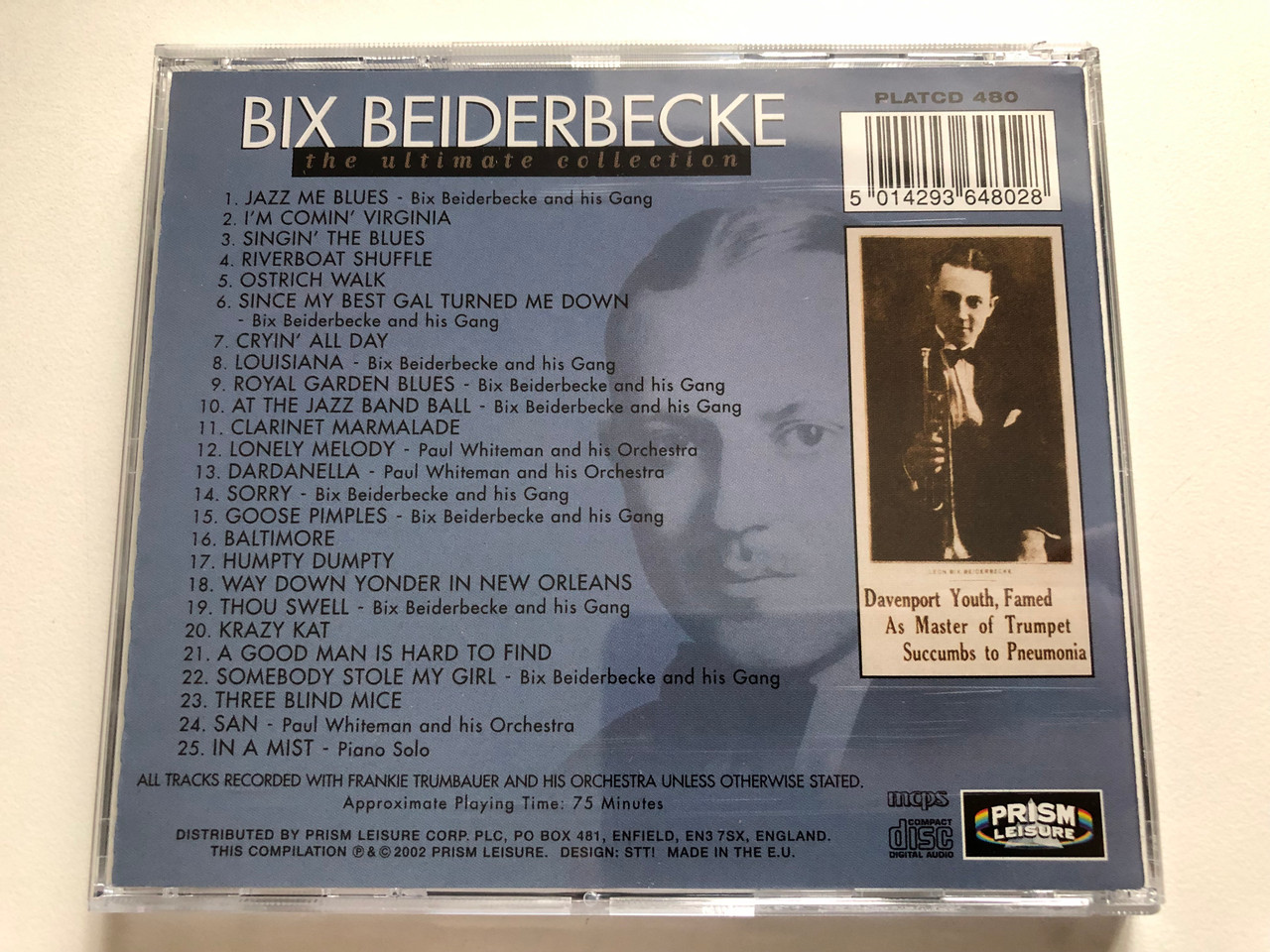 https://cdn11.bigcommerce.com/s-62bdpkt7pb/products/0/images/346086/Bix_Beiderbecke_The_Ultimate_Collection_-_Featuring_Jazz_Me_Blues_Sing_The_Blues_Riverboat_Shuffle_Royal_Garden_Blues_Clarinet_Marmalade_Prism_Leisure_Audio_CD_2002_PLATCD_480_4__16004.1724244004.1280.1280.JPG?c=2