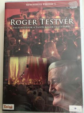 Roger Testvér - Találkozások a Taizéi Roger Testvérrel DVD 1993 Meeting ...