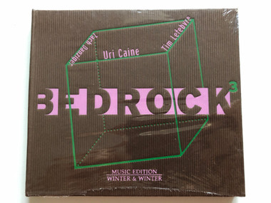 Uri Caine – Bedrock3 / Zach Danziger, Uri Caine, Tim Lefebvre / Winter ...