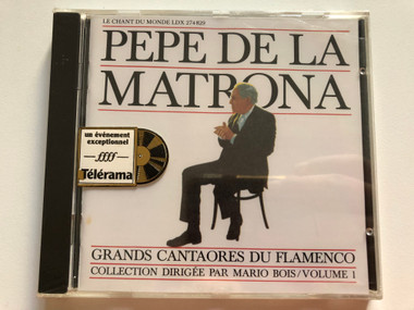 Pepe De La Matrona – Grands Cantaores Du Flamenco - Volume 1 ...