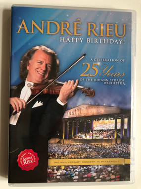 André Rieu - Happy Birthday! 25 Years of the Johann Strauss