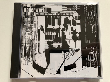 Underworld – Dubnobasswithmyheadman | Electronic Reissue Album