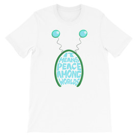 White Rick & Morty T-Shirt It Means Peace Among Worlds Alien Antenna Unisex T-Shirt